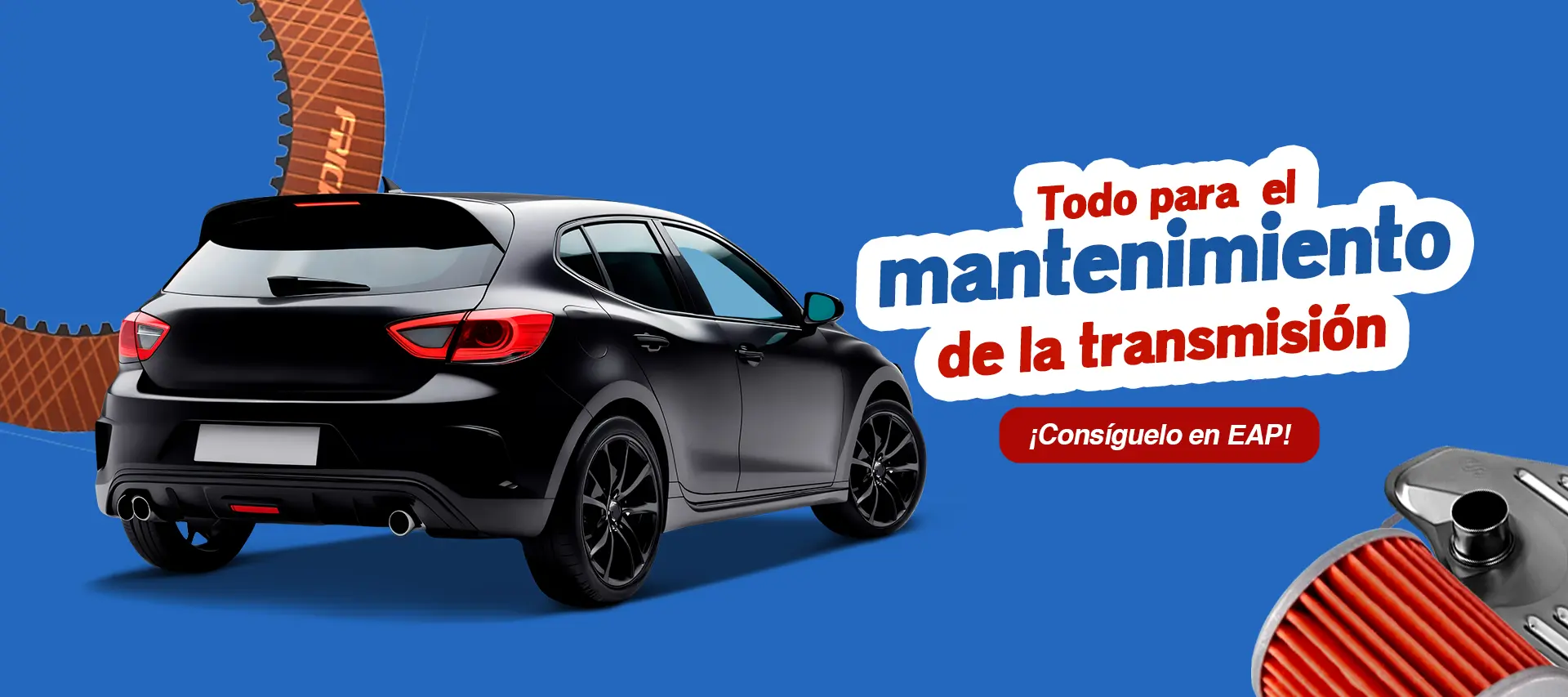 Todo lo que necesitas para tu transmision esta en - EAP